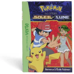 Livre Pokémon Soleil et Lune - Bienvenue à l'École Pokémon !